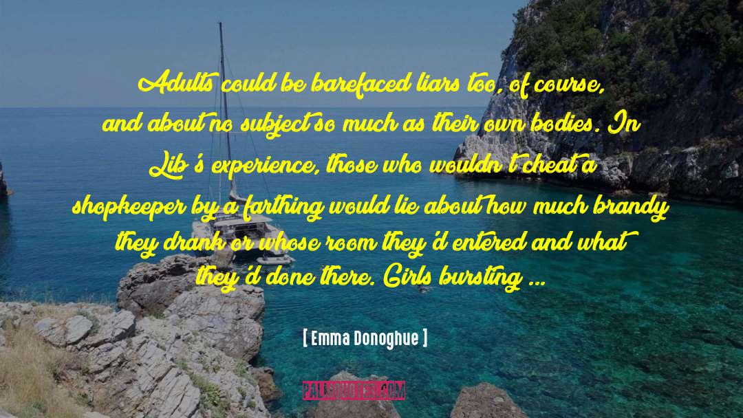 Whittock Cheat quotes by Emma Donoghue