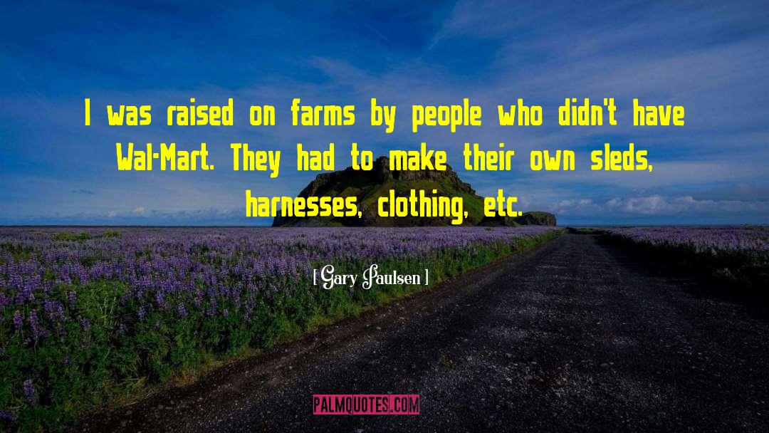 Whittome Farms quotes by Gary Paulsen