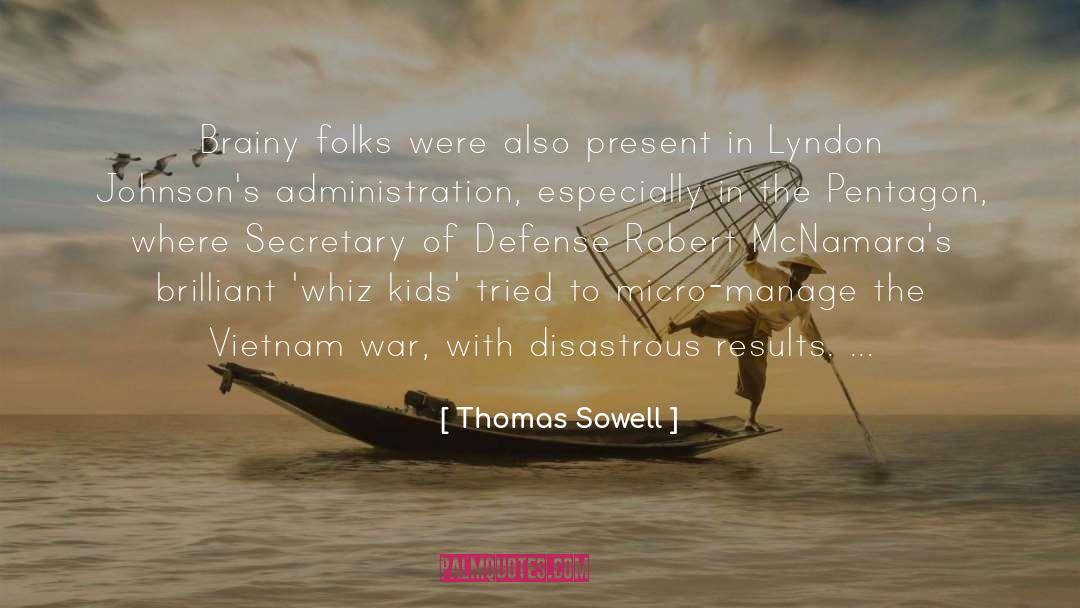 Whiz quotes by Thomas Sowell