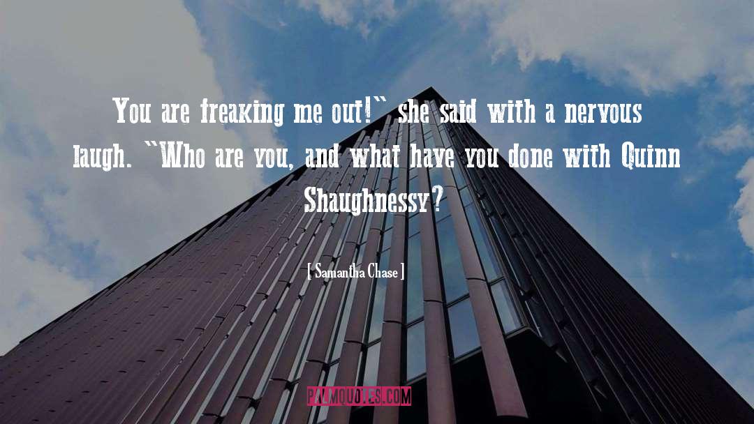Who Are You quotes by Samantha Chase