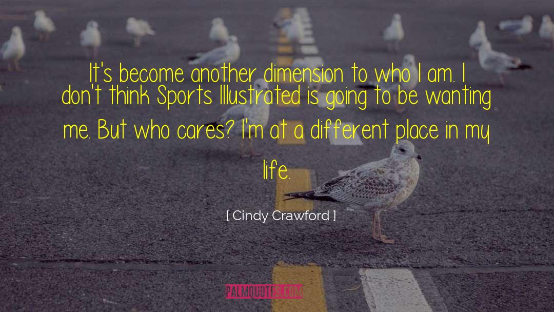 Who Cares quotes by Cindy Crawford