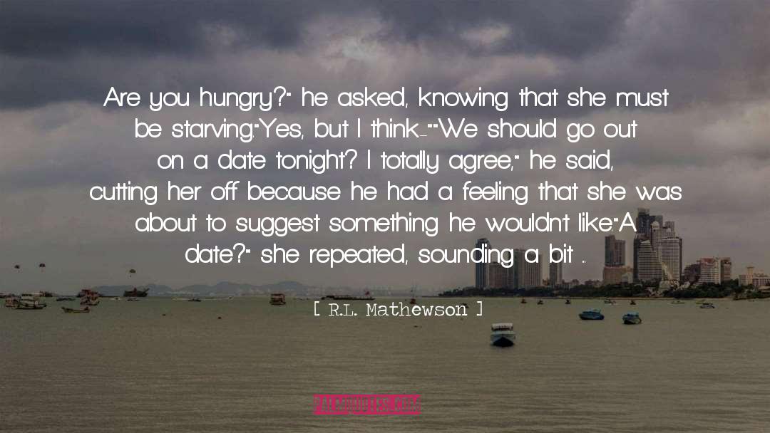 Who Could That Be At This Hour quotes by R.L. Mathewson