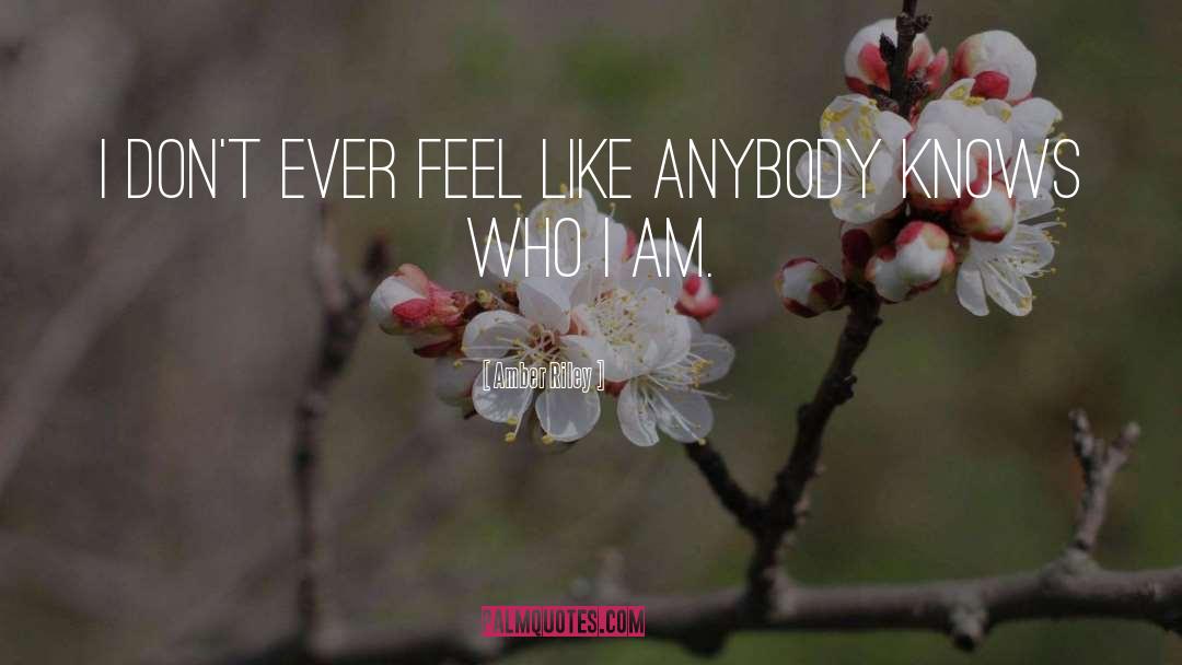 Who I Am quotes by Amber Riley