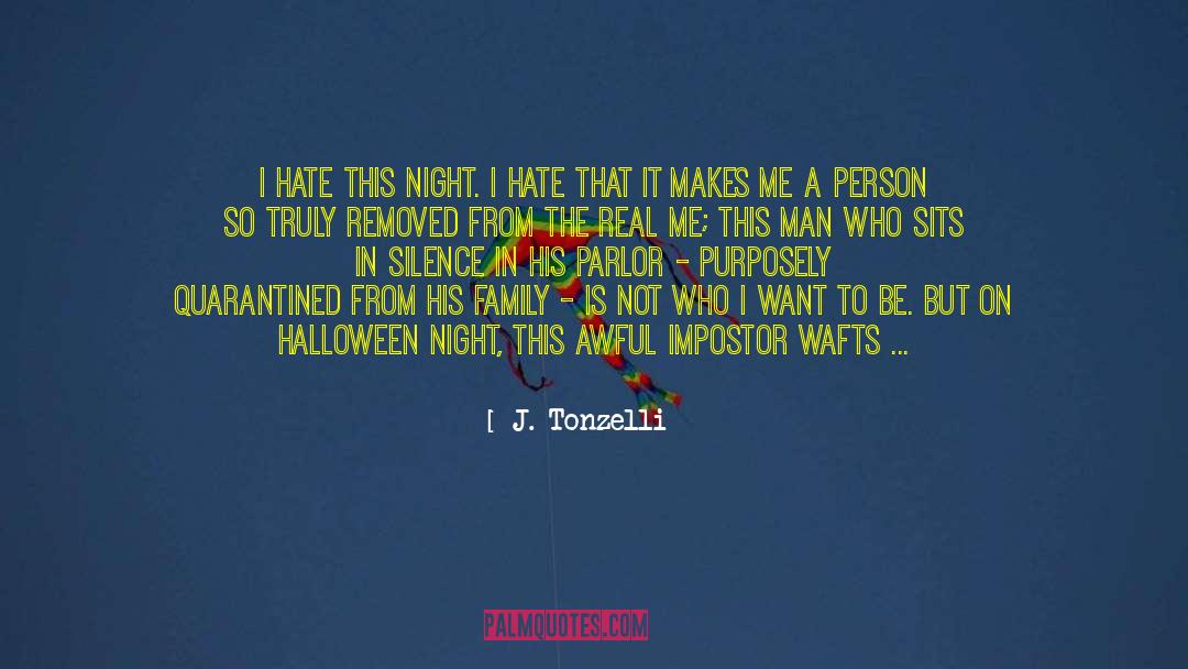 Who I Want To Be quotes by J. Tonzelli
