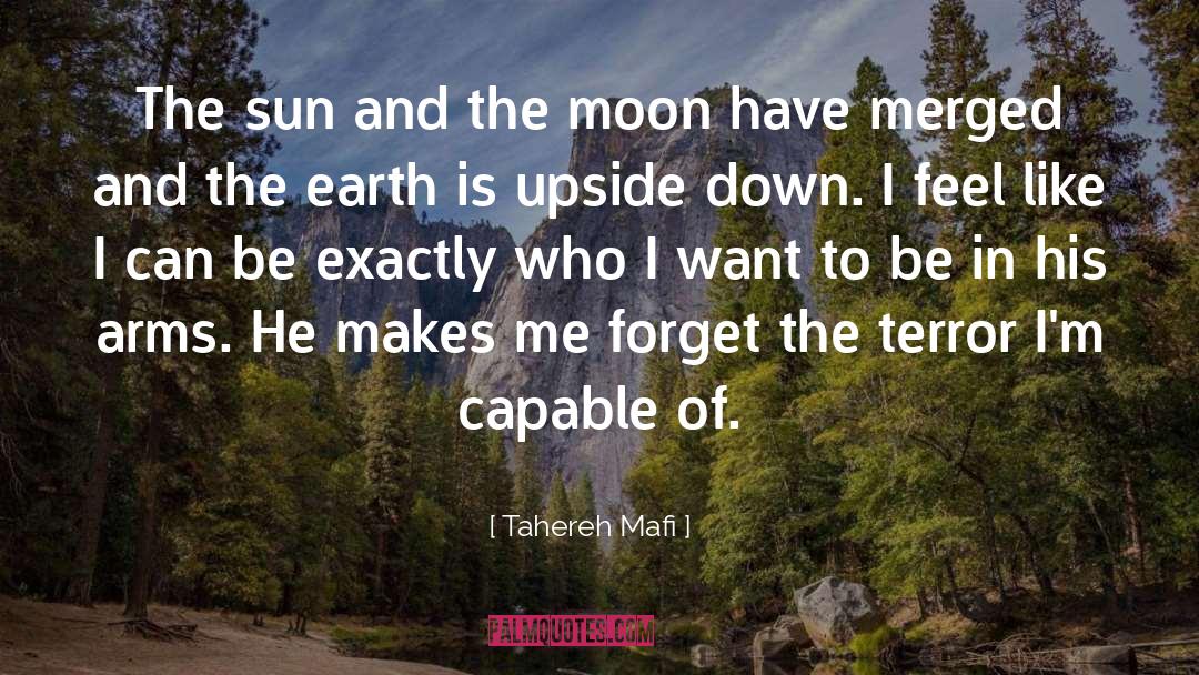 Who I Want To Be quotes by Tahereh Mafi