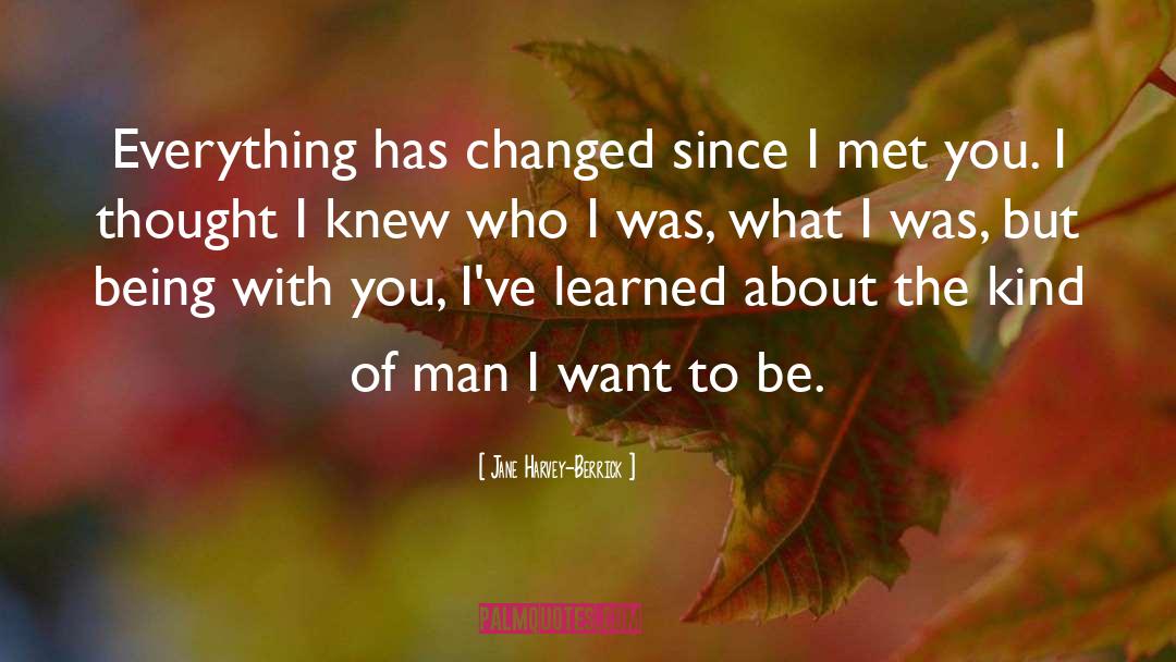 Who I Was quotes by Jane Harvey-Berrick
