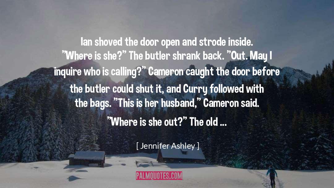 Who Is Calling The Shots quotes by Jennifer Ashley