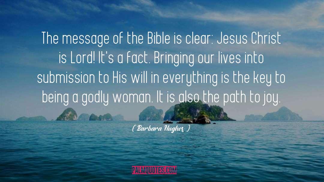 Who Jesus Is quotes by Barbara Hughes