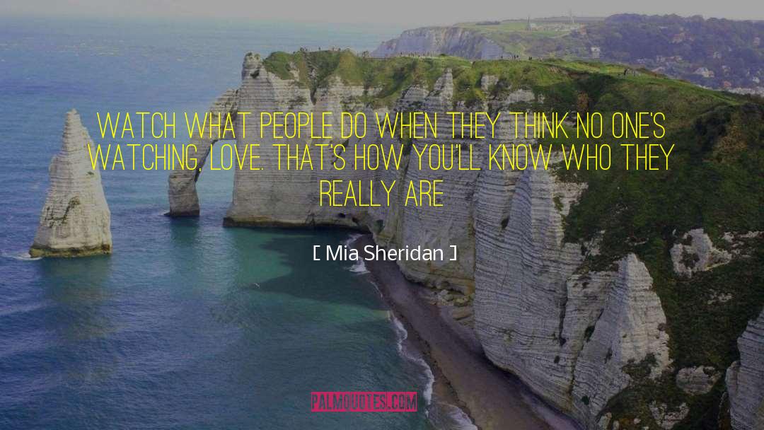 Who They Really Are quotes by Mia Sheridan