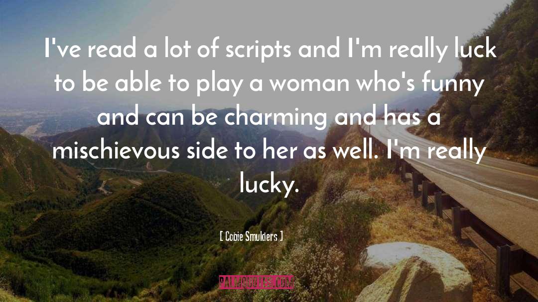 Who To Be quotes by Cobie Smulders