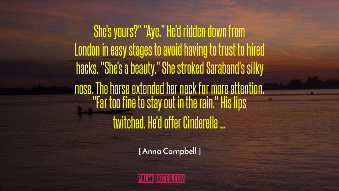 Who To Trust quotes by Anna Campbell