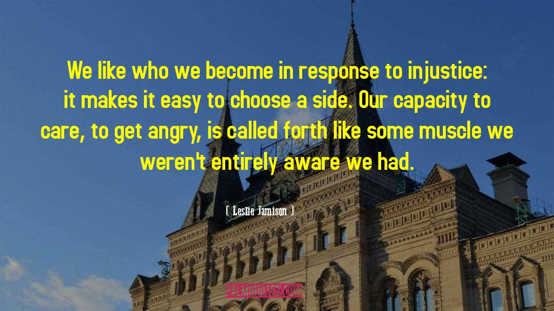 Who We Become quotes by Leslie Jamison