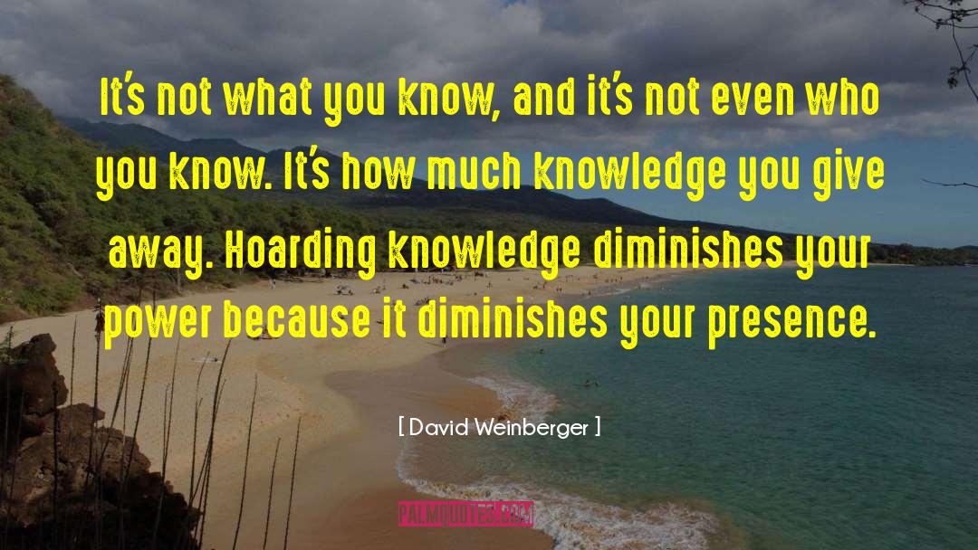 Who You Know quotes by David Weinberger