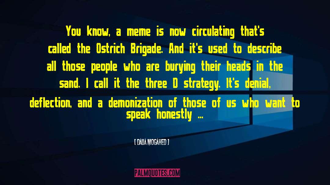 Whoaaaa Meme quotes by Dalia Mogahed