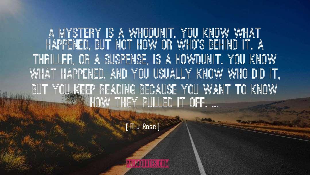 Whodunit quotes by M.J. Rose