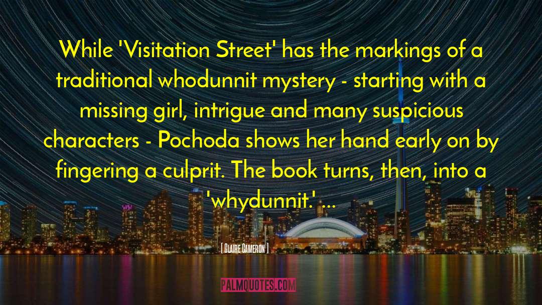 Whodunnit quotes by Claire Cameron