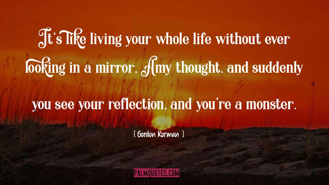 Whole Life quotes by Gordon Korman