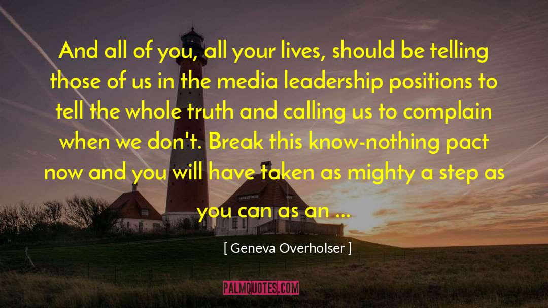 Whole Truth quotes by Geneva Overholser