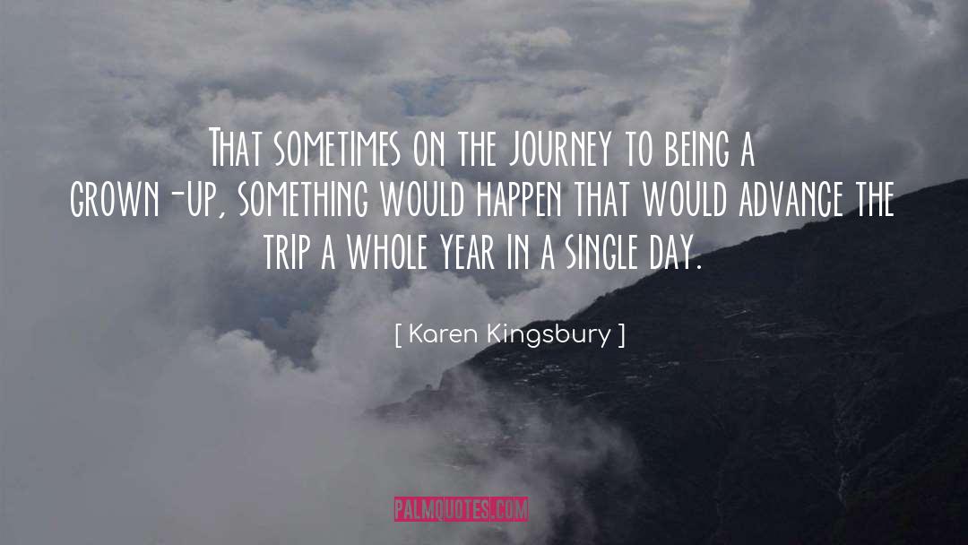Whole Year quotes by Karen Kingsbury