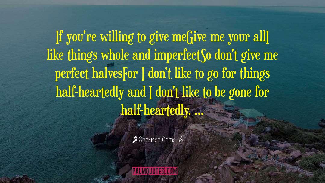 Wholehearted Woman quotes by Sherihan Gamal