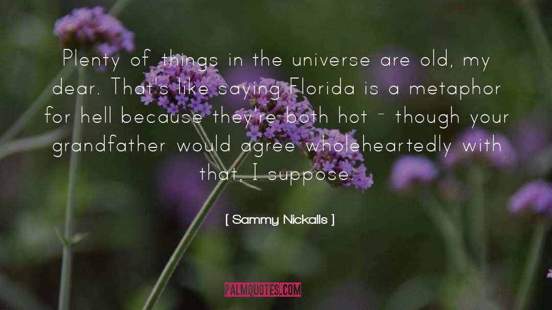 Wholeheartedly quotes by Sammy Nickalls