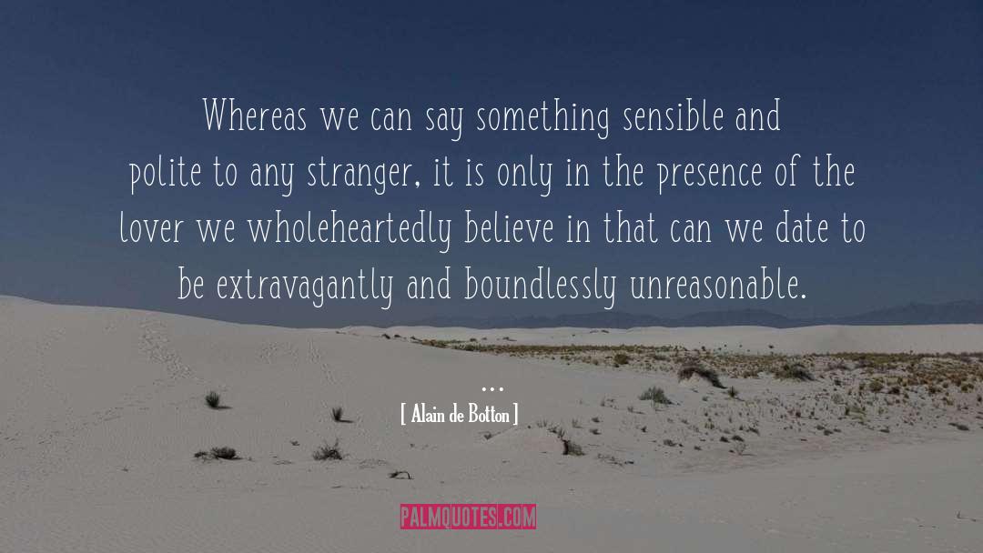Wholeheartedly quotes by Alain De Botton