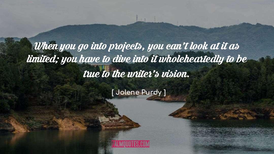 Wholeheartedly quotes by Jolene Purdy