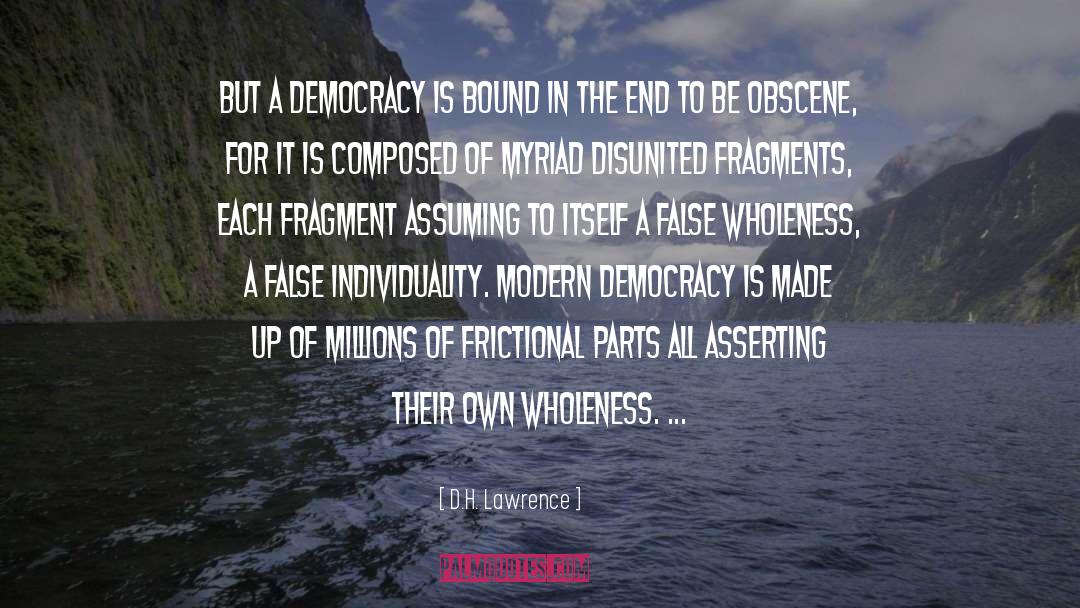 Wholeness quotes by D.H. Lawrence