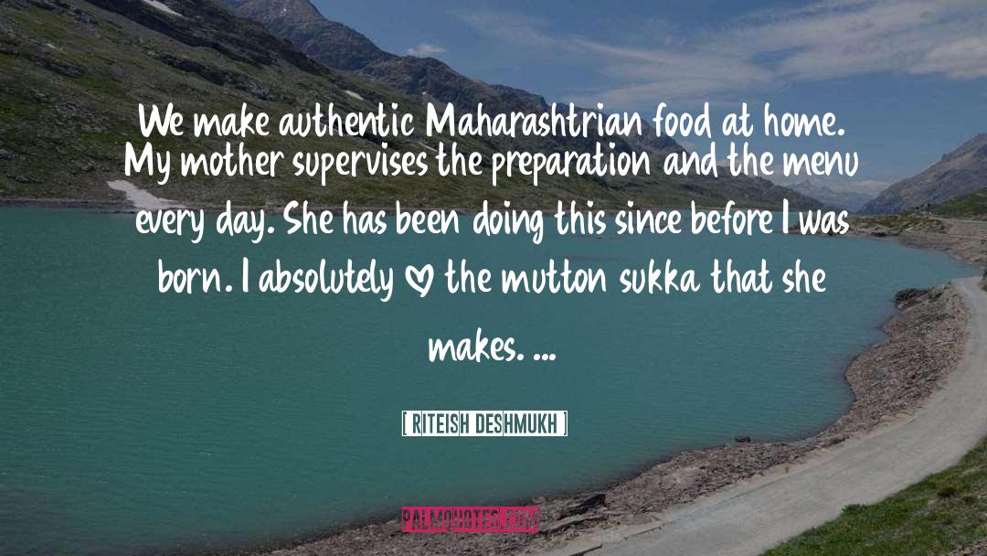 Wholesome Food quotes by Riteish Deshmukh