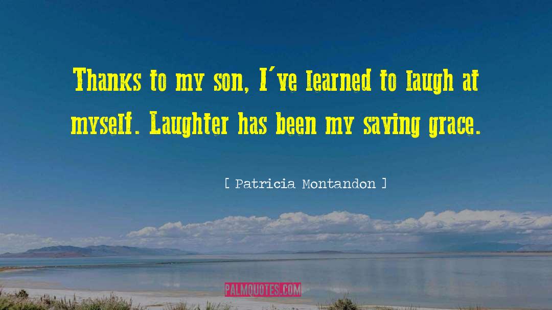 Whose Son quotes by Patricia Montandon