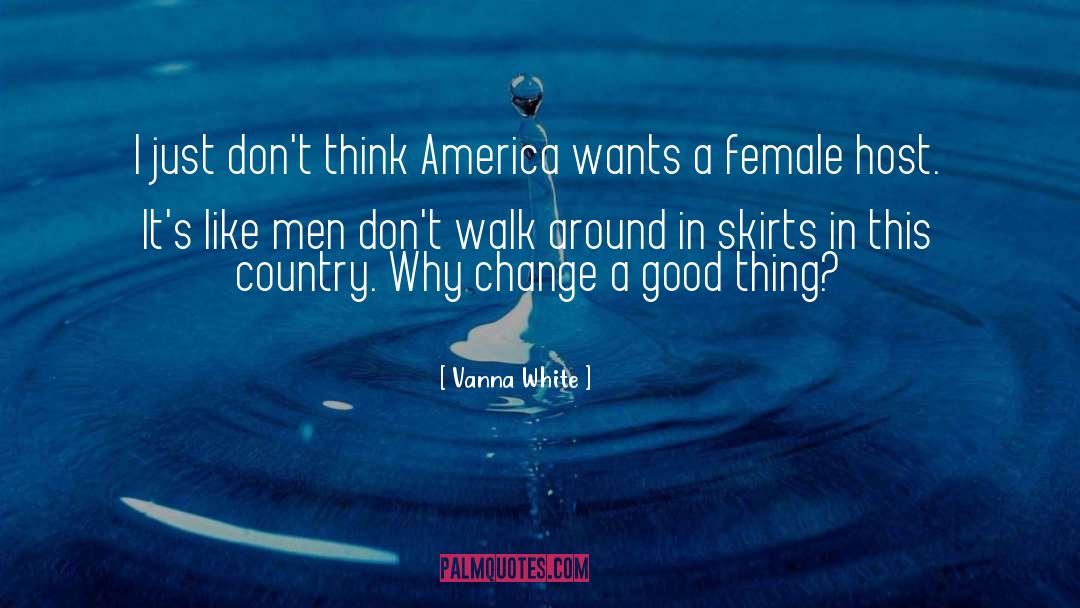Why Change quotes by Vanna White