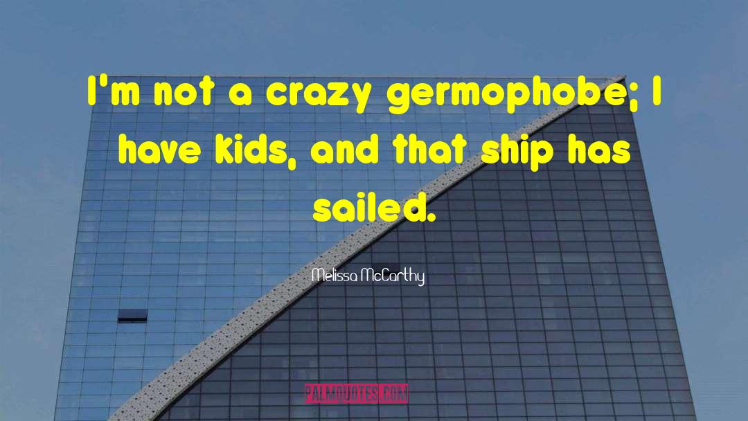 Why Have Kids quotes by Melissa McCarthy