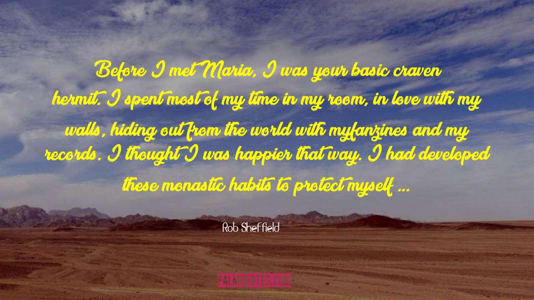 Why I Was In Love quotes by Rob Sheffield