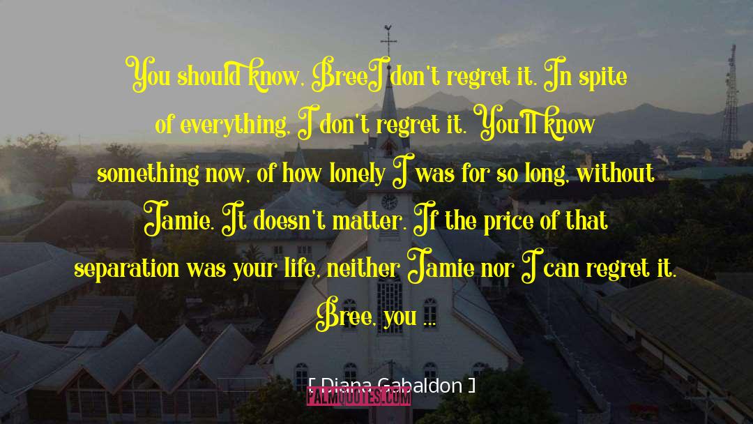 Why I Was In Love quotes by Diana Gabaldon