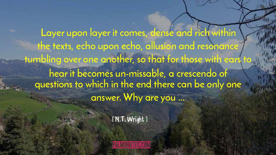 Why Im Single Im Over Qualified quotes by N.T. Wright