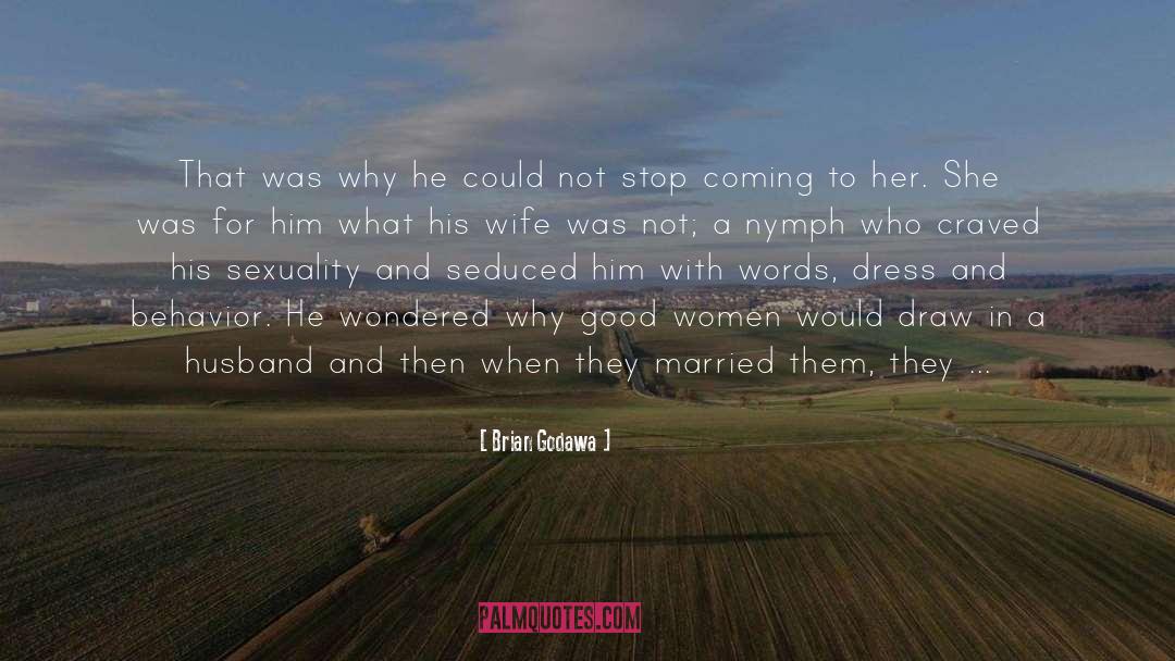 Why Marriage Fails quotes by Brian Godawa