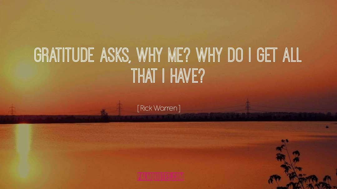 Why Me quotes by Rick Warren