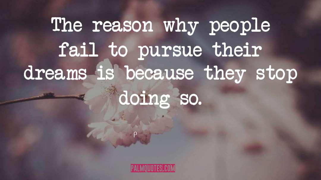 Why People Fail quotes by P