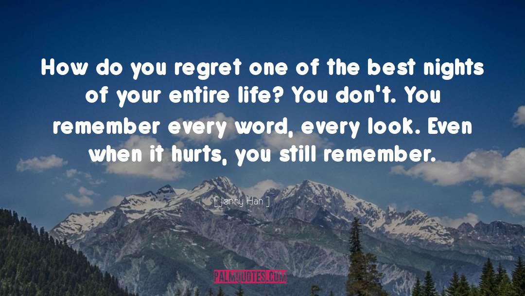 Why Regret quotes by Jenny Han