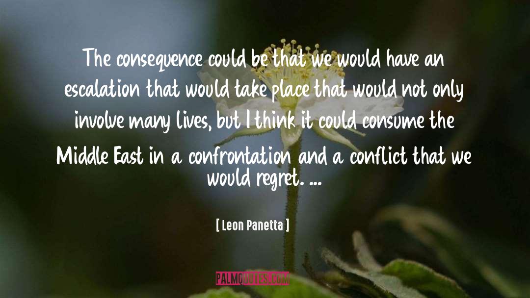 Why Regret quotes by Leon Panetta
