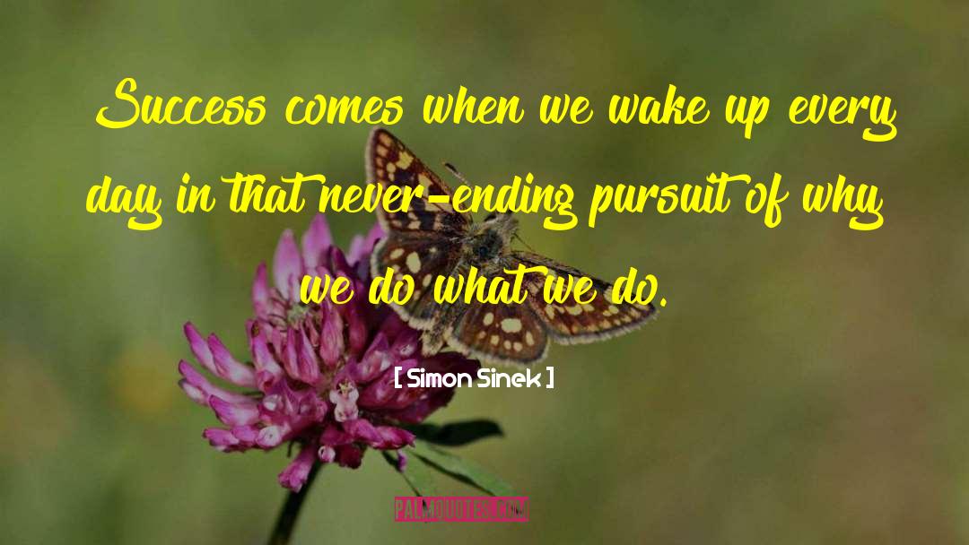 Why We Do What We Do quotes by Simon Sinek