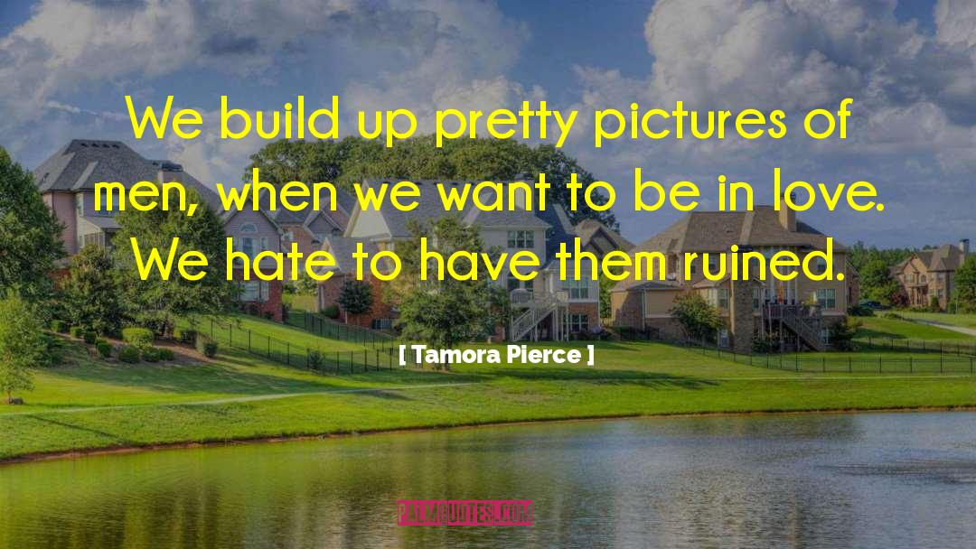Why We Love quotes by Tamora Pierce