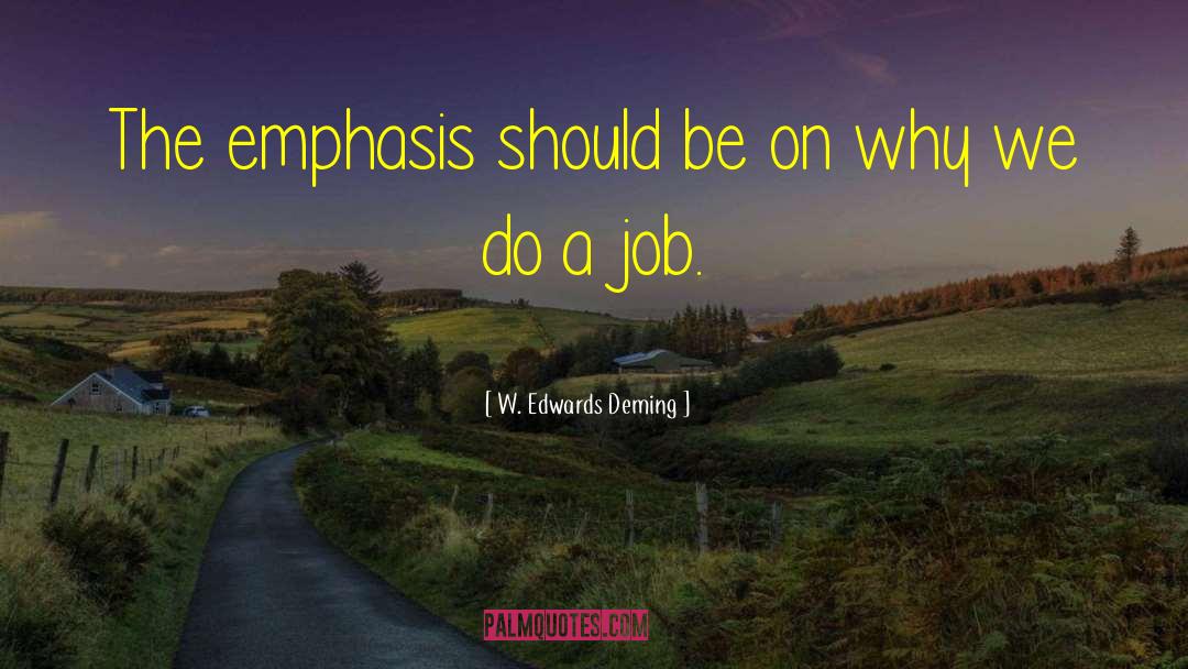 Why We Write quotes by W. Edwards Deming