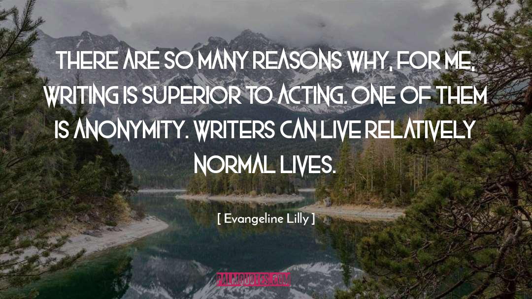 Why Writers Write quotes by Evangeline Lilly
