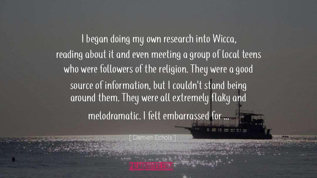 Wicca quotes by Damien Echols