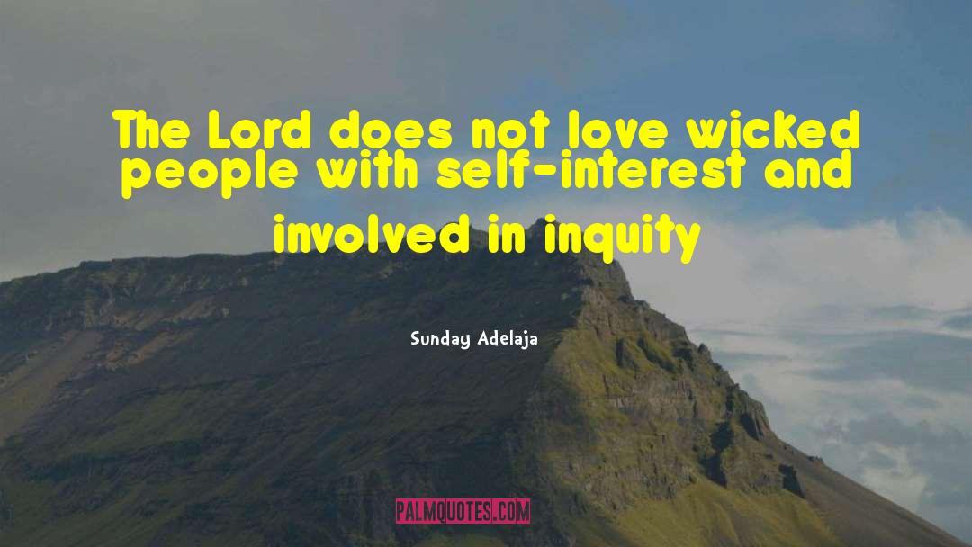 Wicked People quotes by Sunday Adelaja