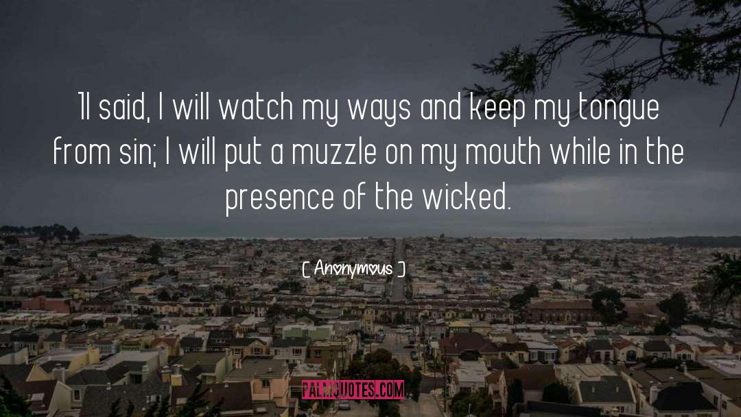 Wicked quotes by Anonymous