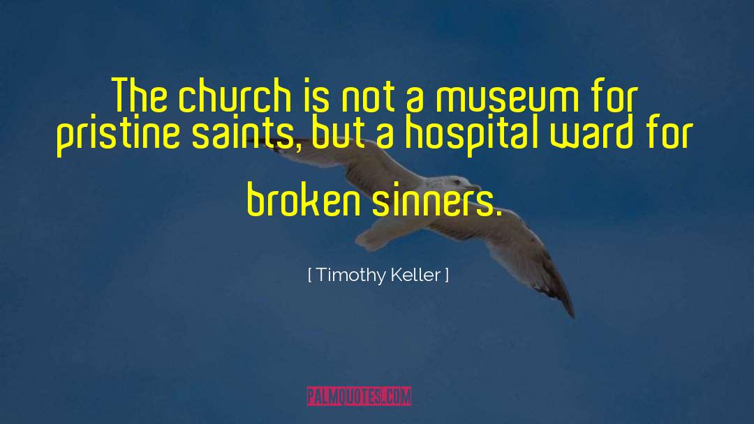 Wicked Saints quotes by Timothy Keller