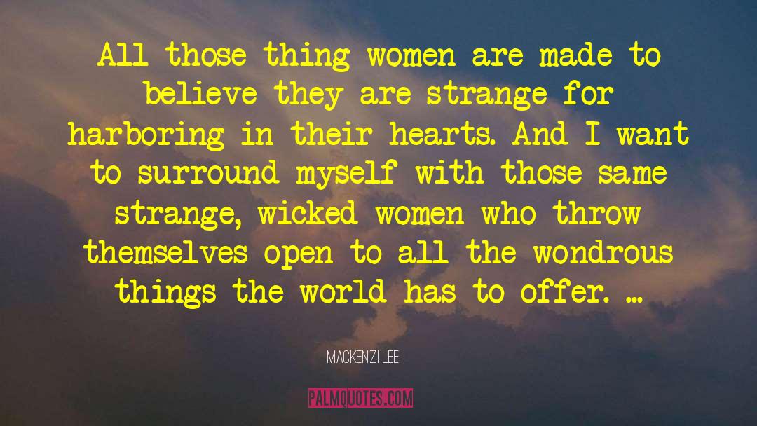 Wicked Women quotes by Mackenzi Lee