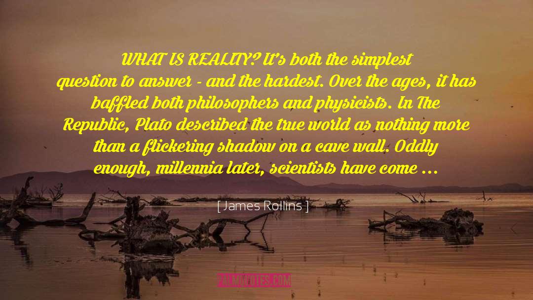 Wicked World quotes by James Rollins